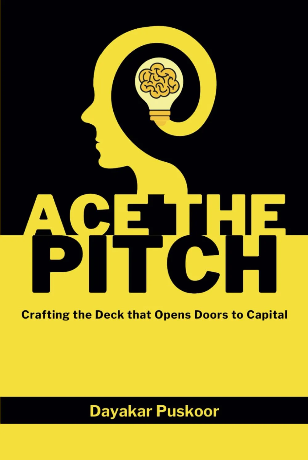 Ace the Pitch: Crafting the Deck that Opens Doors to Capital Hardcover  February 22, 2025
